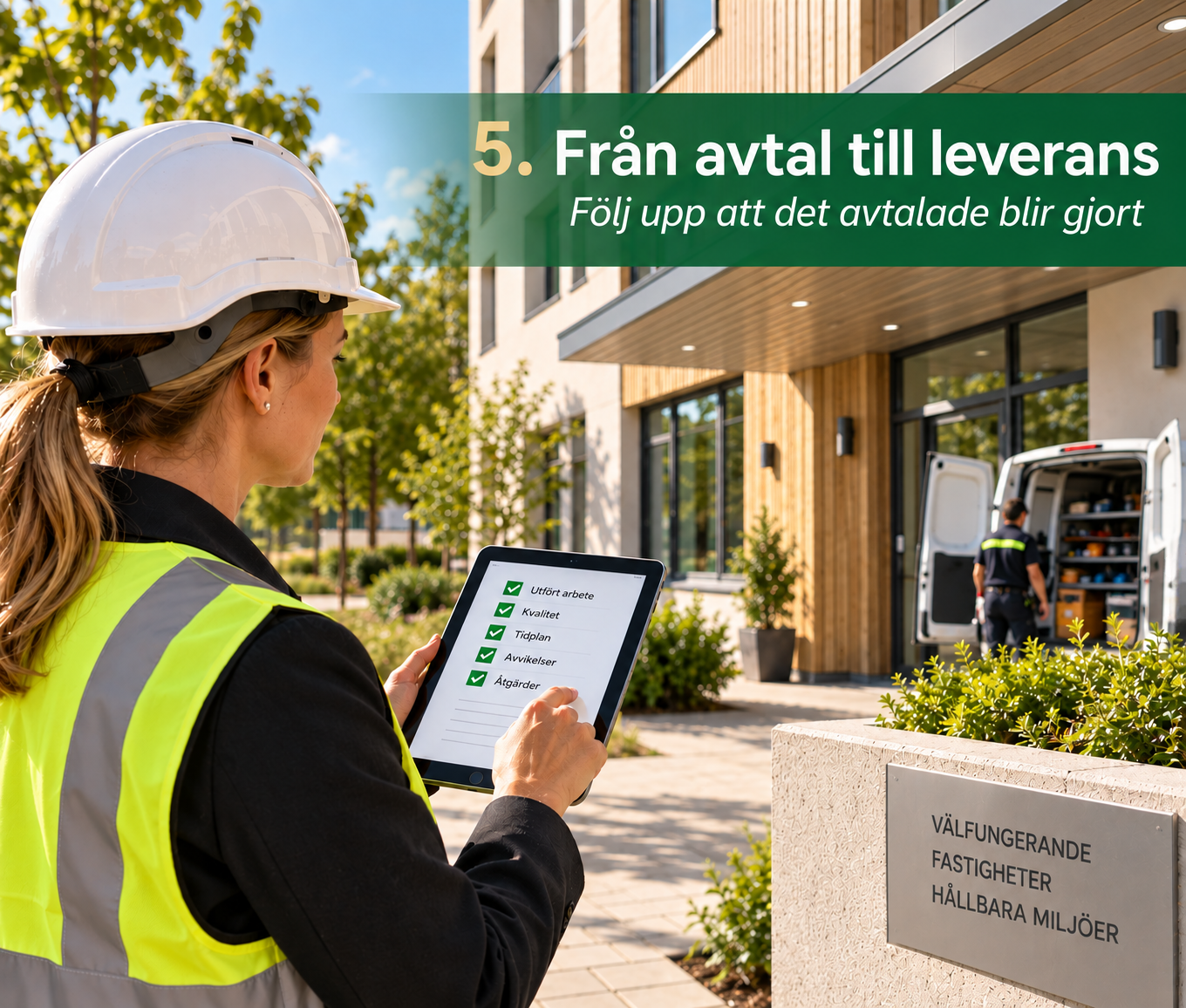 Fastighetskontroll med surfplatta som symboliserar avtalsuppföljning och kontroll av entreprenörers och leverantörers arbete